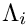 $\Lambda_i$